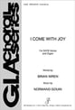 I Come With Joy SATB choral sheet music cover